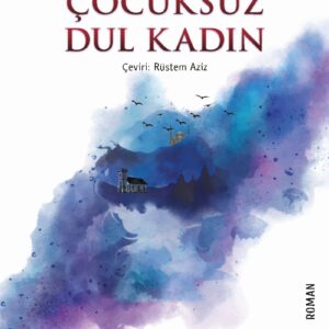 Çocuksuz Dul Kadın Boyka Asiova