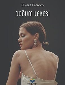 Doğum Lekesi - Eli-Jut Petrova